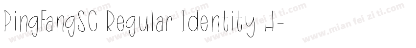 PingFangSC Regular Identity H字体转换